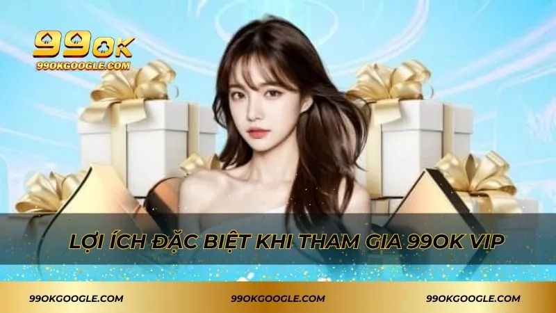 Các phần thưởng dành cho hội viên vip có giá trị lớn